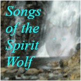 Songs of the Spirit Wolf-Thumbnail